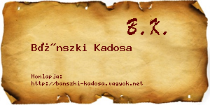 Bánszki Kadosa névjegykártya